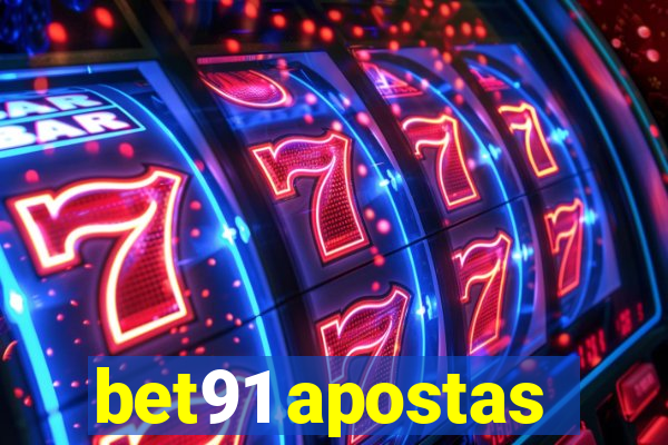 bet91 apostas